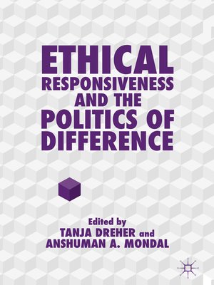 cover image of Ethical Responsiveness and the Politics of Difference